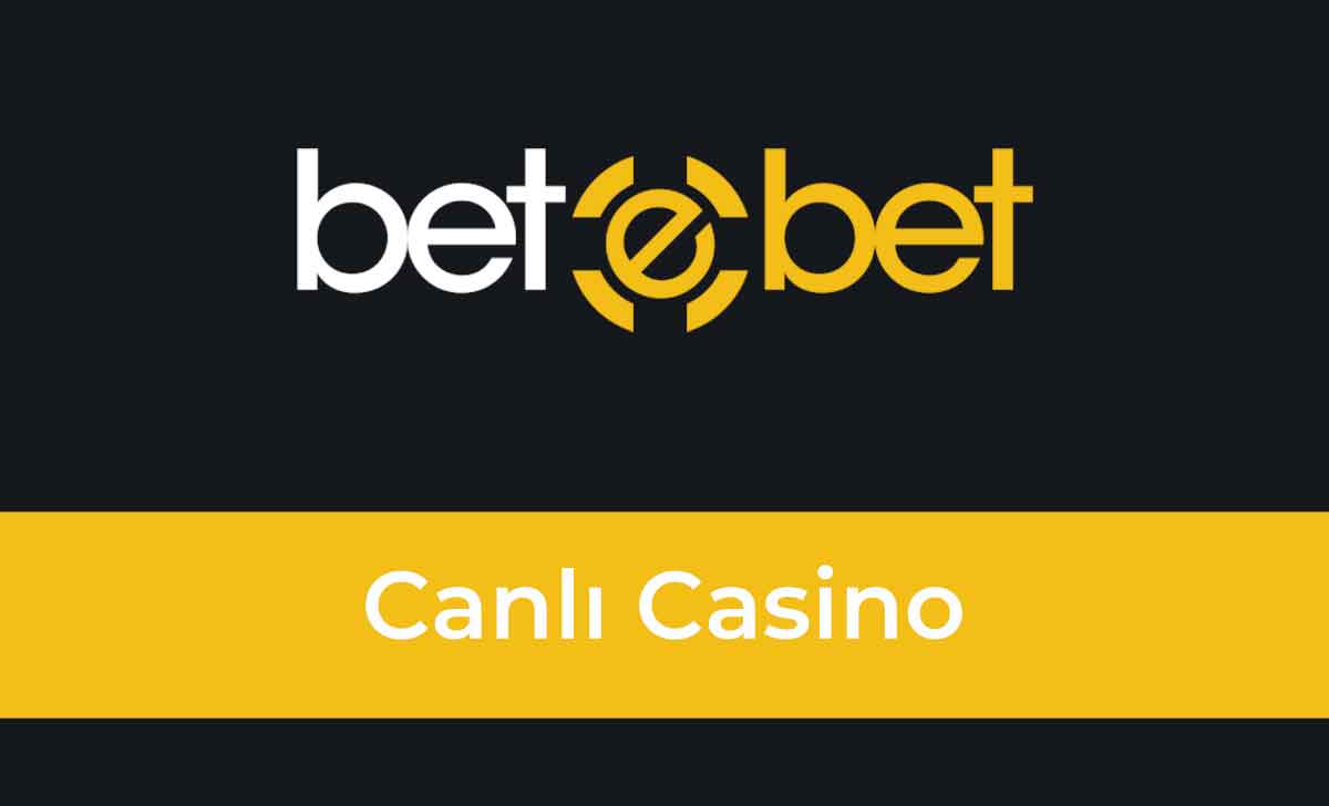 Betebet Canlı Casino